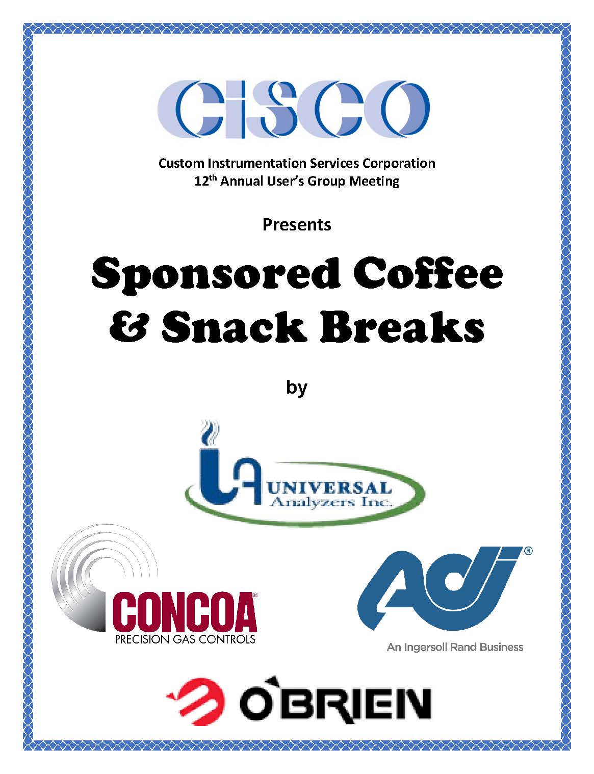 Sponsored Coffee & Snack Breaks